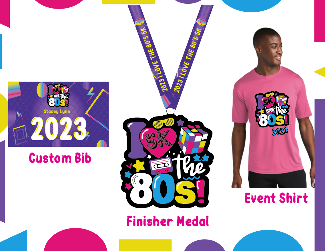 2023 I Love the 80's 5K_Participant Package